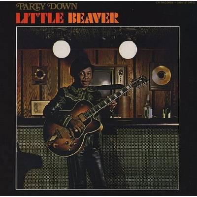 Little Beaver - Party Down (Rhino Reserve) (LP) (0603497805525)