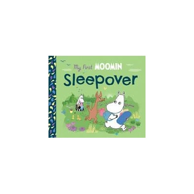 My First Moomin: Sleepover - Tove Jansson, Penguin Random House Children's UK
