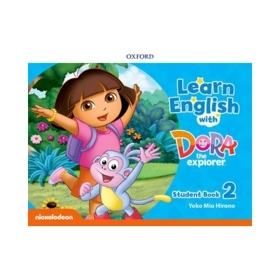 Learn English with Dora the Explorer: Level 2. Students Book