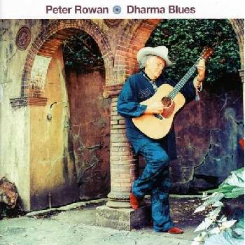 ROWAN PETER: DHARMA BLUES CD