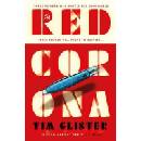 Red Corona - Tim Glister