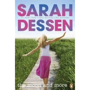 Moon and More | Sarah Dessen (2013)