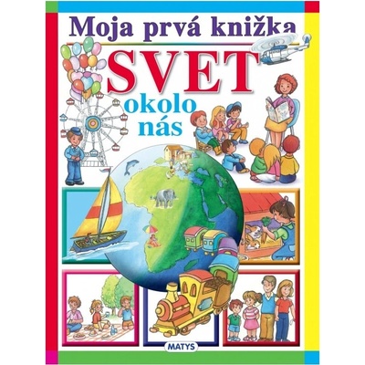 Svet okolo nás - Kolektív