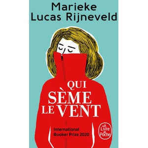 Qui sème le vent | Marieke Lucas Rijneveld (ISBN: 9782253103677)