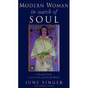 Modern Woman in Search of Soul | June K. Singer (ISBN: 9780892540419)