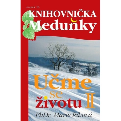 Učme se životu II Říhová Marie