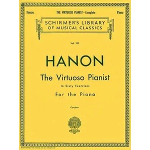 Hanon - Virtuoso Pianist in 60 Exercises - Complete Schirmer's Library of Musical Classics, Vol. 925 (ISBN: 9780793525447)