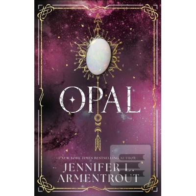 Opal - Lux - Book Three - Armentrout Jennifer L.