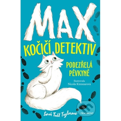 Max – kočičí detektiv: Podezřelá pěvkyně - Sarah Todd Taylor, Nicola Kinnear ilustrácie