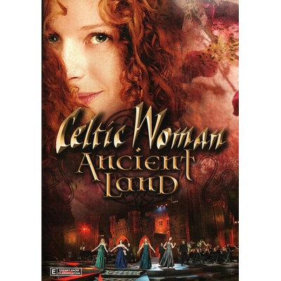 Celtic Woman: Ancient Land - Celtic Woman