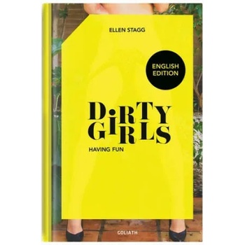 Dirty Girls - having fun