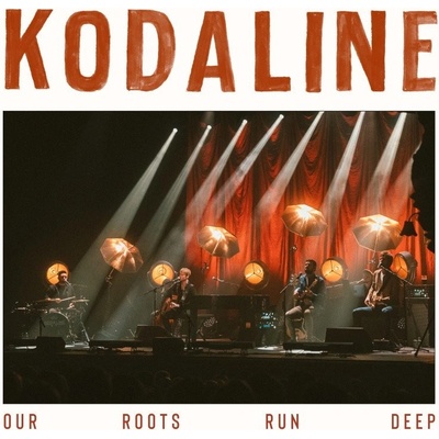 Kodaline - Our Roots Run Deep - 2Vinyl LP