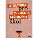 Literatura pro 2.ročník SŠ - učebnice - Polášková,Srnská,Štěpánková,Tobolíková