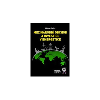 Mezinárodní obchod a investice v energetice