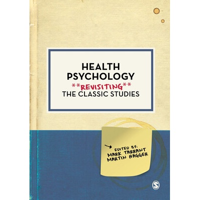 Health Psychology - Mark Tarrant, Martin S. Hagger