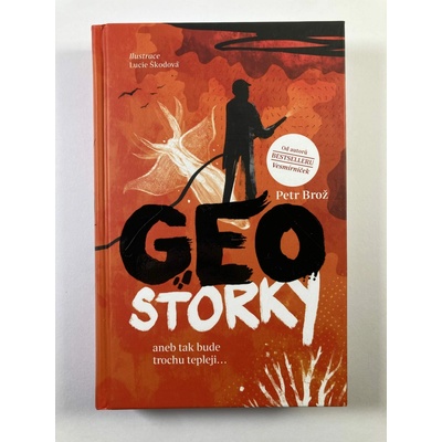 Geostorky aneb Tak bude trochu tepleji...