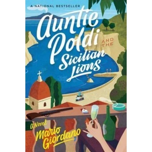 Auntie Poldi and the Sicilian Lions, 1 | Mario Giordano, John Brownjohn (ISBN: 9781328588784)