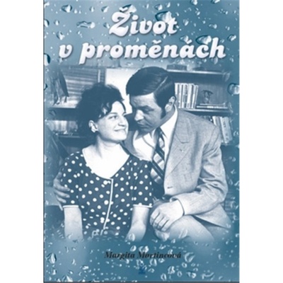 Život v proměnách