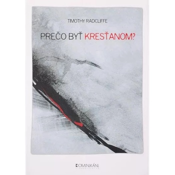 Prečo byť kresťanom?