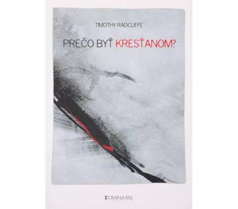 Prečo byť kresťanom?