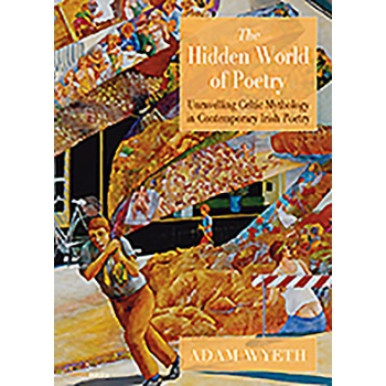 Adam Wyeth: The Hidden World of Poetry