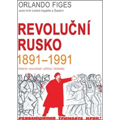 Revoluční Rusko 1891-1991