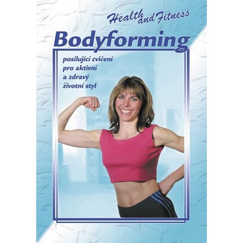 ážní - Bodyforming: Healt and Fitnes DVD