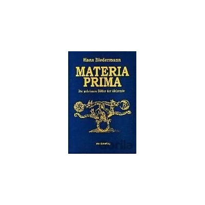 Materia Prima - Hans Biedermann