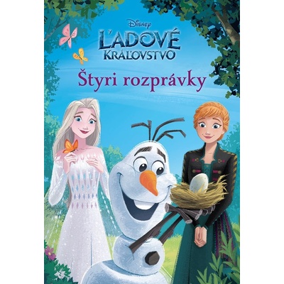 Ľadové kráľovstvo - Štyri rozprávky