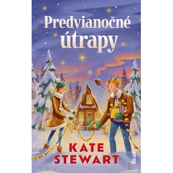 Predvianočné útrapy - Kate Stewart