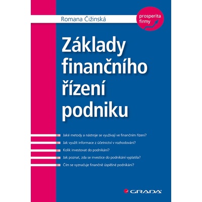 Základy finančního řízení podniku - Čižinská Romana