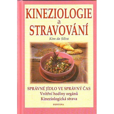 Kineziologie a stravování - Kim Da Silva