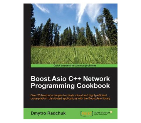 Boost.Asio C++ Network Programming Cookbook