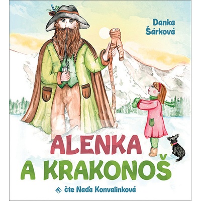 Alenka a Krakonoš - Šárková Danka