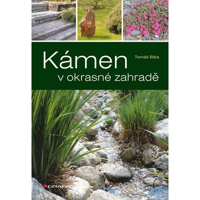 Kámen v okrasné zahradě - Tomáš Bíba