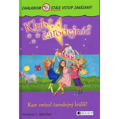 Kam zmizol čarodejný králik? - Thomas C. Brezina