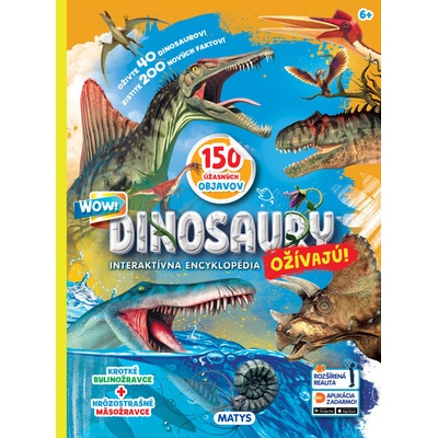 Dinosaury ožívajú! Interaktívna encyklop