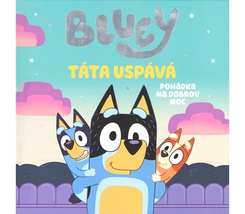 Bluey: Táta uspává