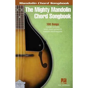 The Mighty Mandolin Chord Songbook | Hal Leonard Publishing Corporation (ISBN: 9781480361171)