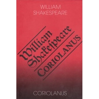 Coriolanus - William Shakespeare