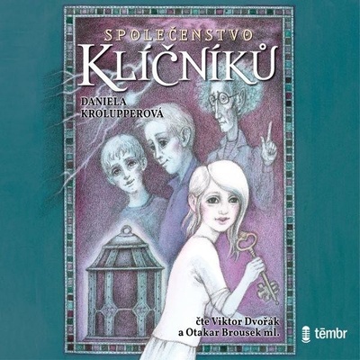 Společenstvo klíčníků - Krolupperová Daniela