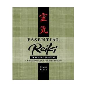 Essential Reiki Teaching Manual | Diane Stein (ISBN: 9781580911818)