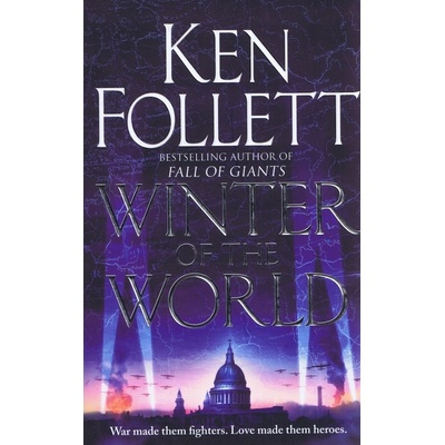 Winter of the World - Ken Follett