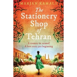 Stationery Shop of Tehran (ISBN: 9781471185014)