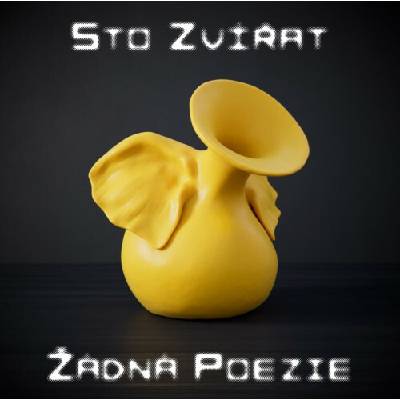 Sto Zvířat - Žádná Poezie CD
