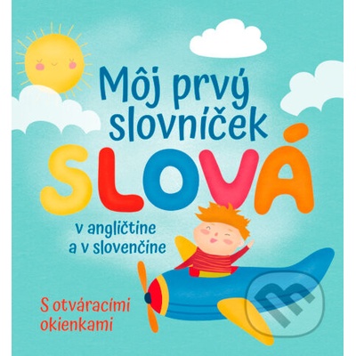 Môj prvý slovníček Slová - Francesca Spinelli