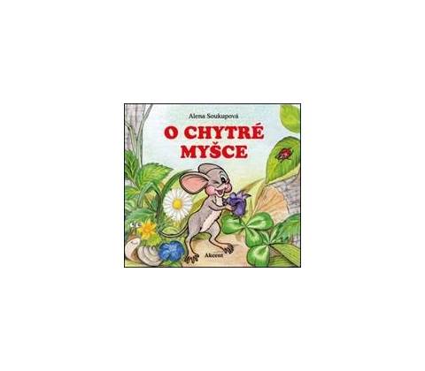 O chytré myšce