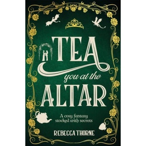 Tea You at the Altar (ISBN: 9781035031061)
