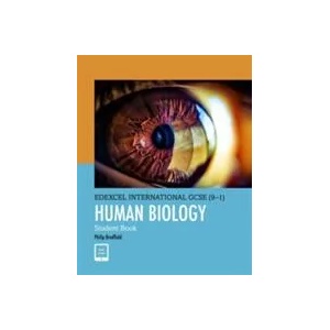 Pearson Edexcel International GCSE (9-1) Human Biology Student Book | Philip Bradfield, Steve Potter (ISBN: 9780435184988)