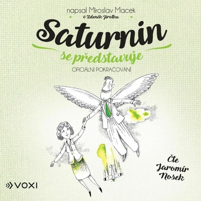 Saturnin se představuje - Jirotka Zdeněk